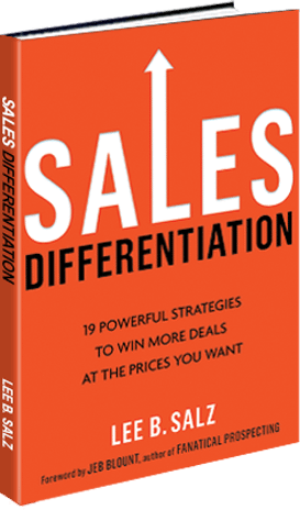 Sales Differentiation by Lee B. Salz Sales Differentiation by Lee B. Salz